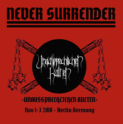 Unaussprechlichen Kulten : Never Surrender Unaussprechlichen Kulten : Never Surrender